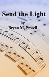 Send the Light SA/TB choral sheet music cover